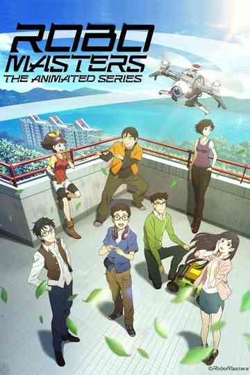 ROBOMASTERS THE ANIMATED SERIES Poster