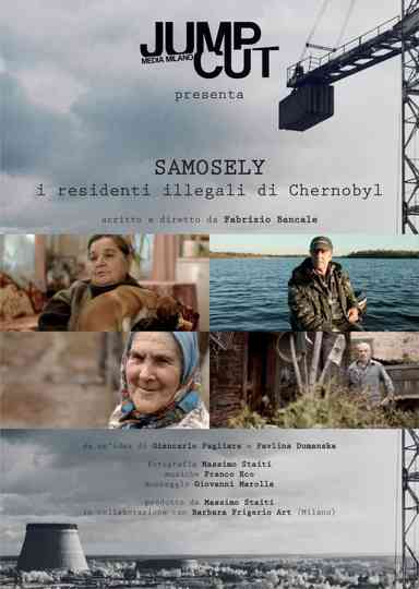 Samosely i residenti illegali di Chernobyl Poster