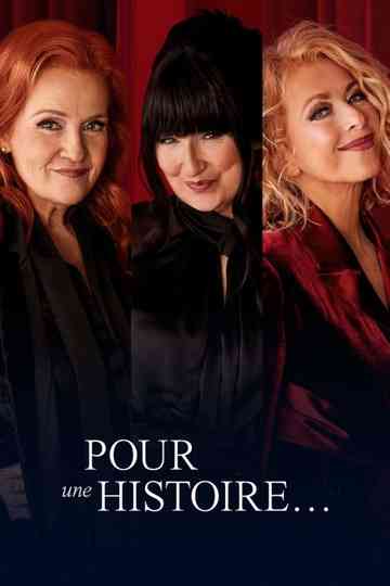 Pour une histoire Poster