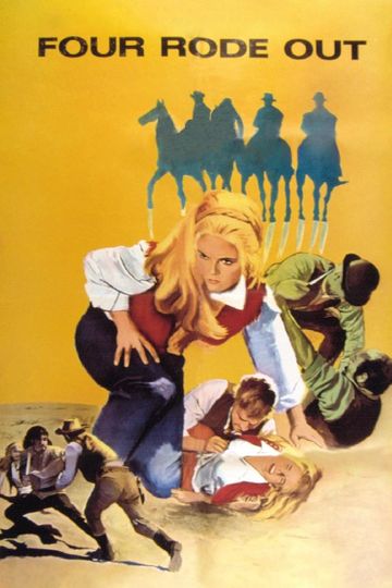 Four Rode Out