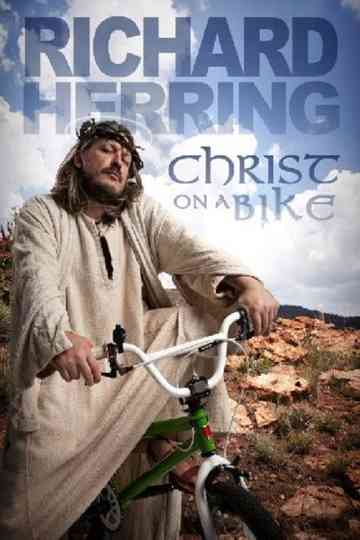 Richard Herring Christ On A Bike Poster
