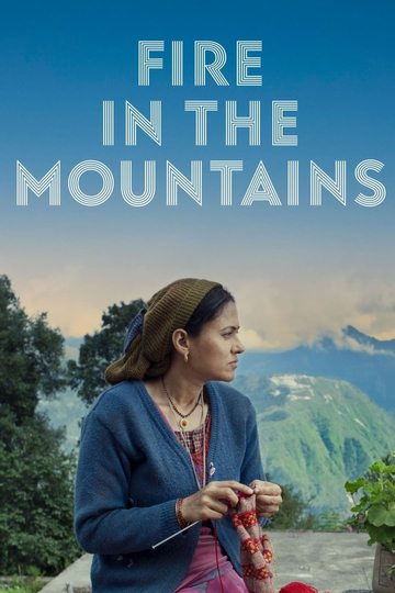 Fire in the Mountains Poster