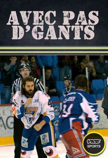 Avec Pas D’Gants Poster