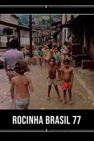 Rocinha Brasil 77 Poster