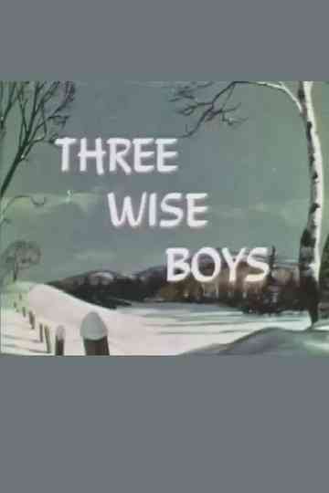 Three Wise Boys Poster