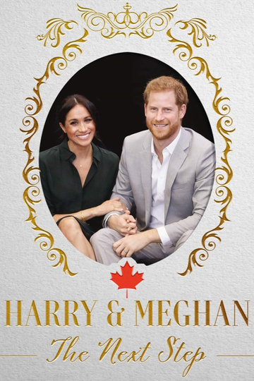 Harry and Meghan  The Next Step Poster