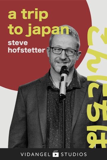 Steve Hofstetter a trip to japan