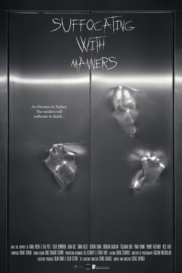 Suffocating With Manners Poster