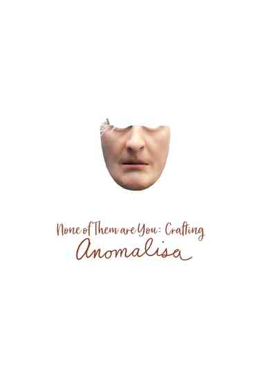 None of Them Are You Crafting Anomalisa Poster