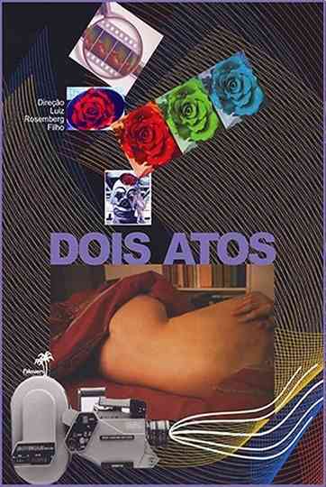Dois Atos Poster