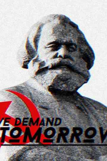 We Demand Tomorrow Poster