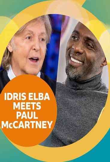 Idris Elba Meets Paul McCartney Poster