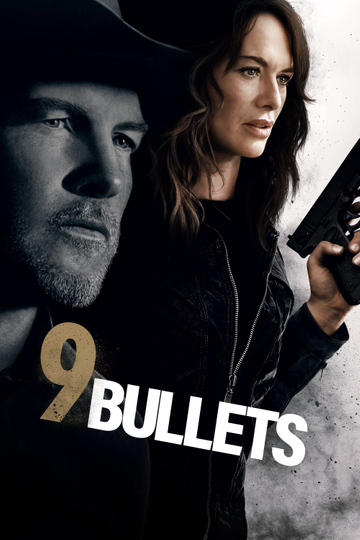 9 Bullets Poster