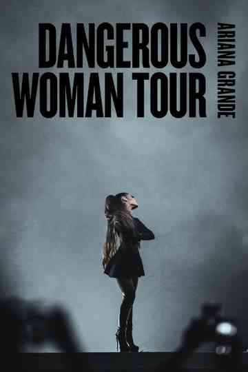 Ariana Grande Dangerous Woman Tour Poster