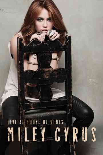 Miley Cyrus Live at House of Blues Poster