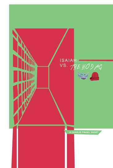 Isaiah vs The Hodag Poster