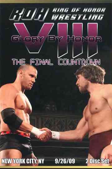 ROH: Glory By Honor VIII - The Final Countdown Poster