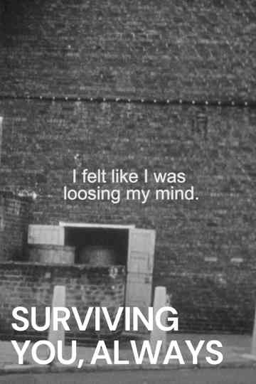 Surviving You, Always Poster
