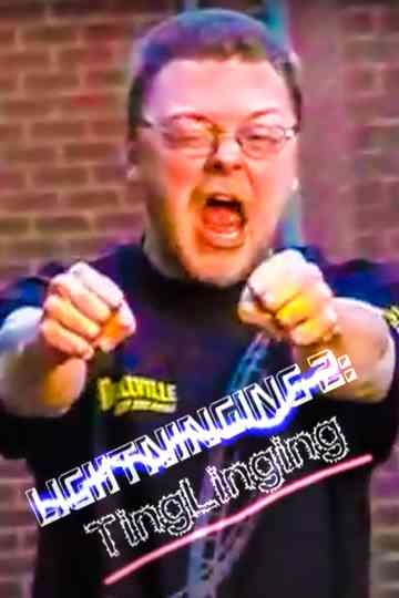 Lightninging 2 Tinglinging Poster