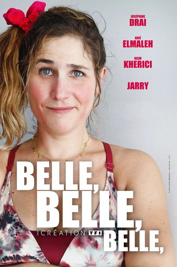 Belle belle belle Poster