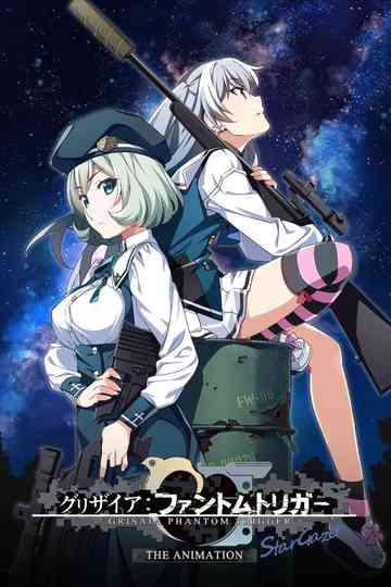 Grisaia: Phantom Trigger the Animation - Stargazer poster