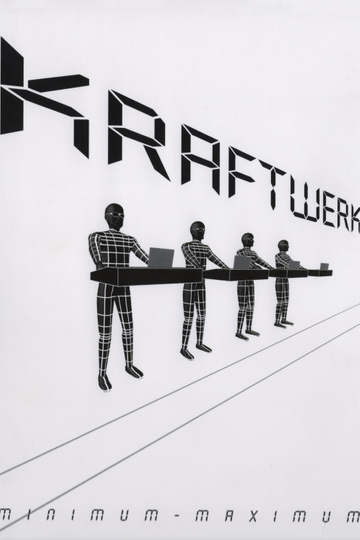 Kraftwerk: Minimum-Maximum Poster