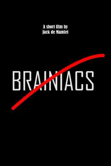 Brainiacs Poster