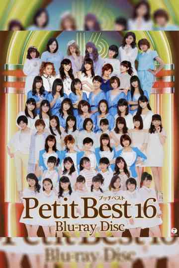 Petit Best 16 Poster