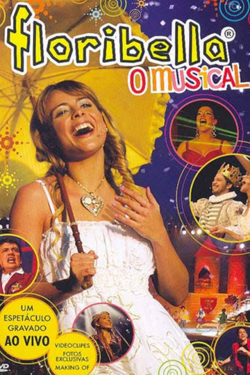 Floribella - O Espetáculo Musical Poster