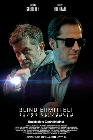 Blind ermittelt: Endstation Zentralfriedhof Poster