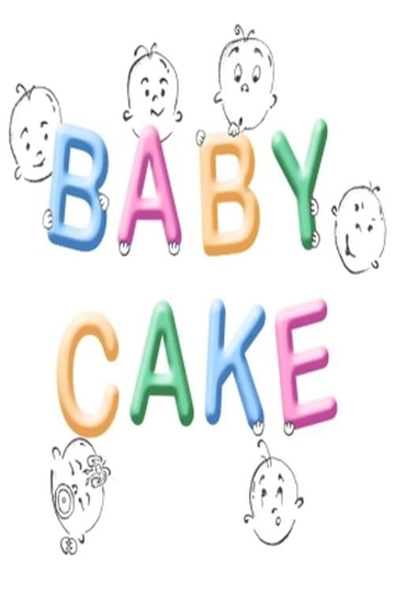 Baby Cake Poster