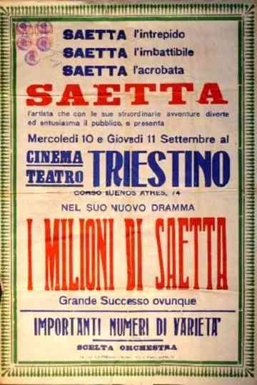 I milioni di Saetta poster