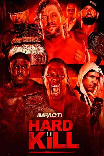 IMPACT Wrestling: Hard to Kill 2021 Poster