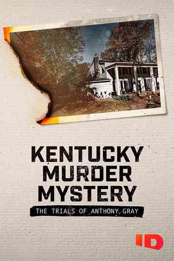Kentucky Murder Mystery The Trials of Anthony Gray poster