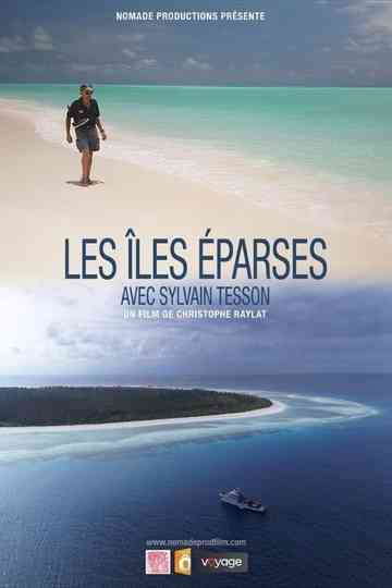 Les îles Eparses avec Sylvain Tesson Poster
