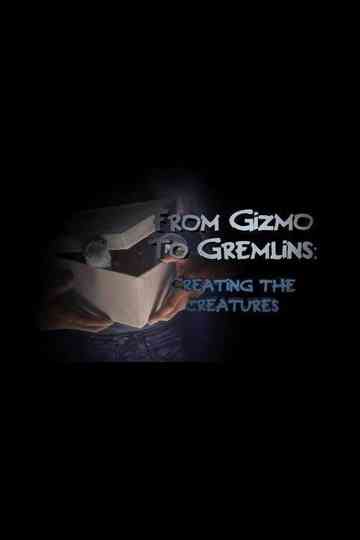 From Gizmo to Gremlins Creating the Creatures Poster