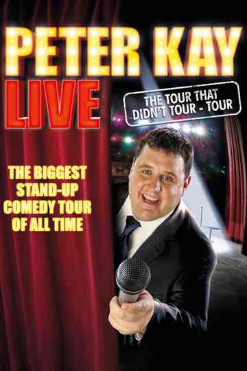 Peter Kay The Tour That Didnt Tour Tour poster