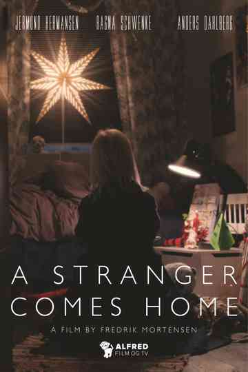 A Stranger Comes Home Poster