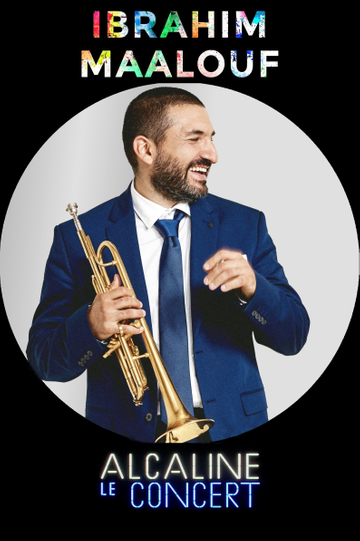 Ibrahim Maalouf  Alcaline le Concert Poster