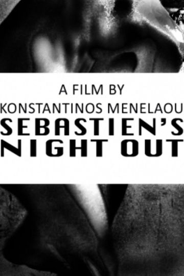 Sebastiens Night Out