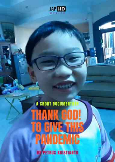 Thank GOD to give this pandemic Poster