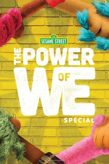The Power of We A Sesame Street Special