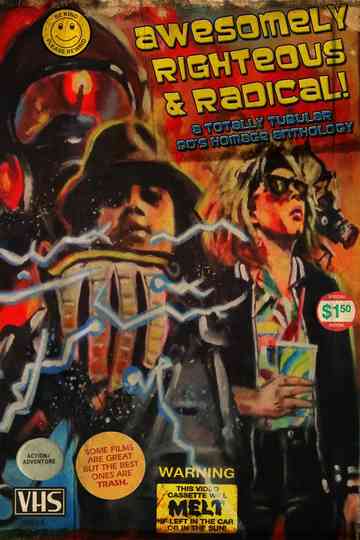 Awesomely Righteous  Radical Poster