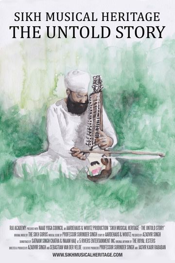 Sikh Musical Heritage The Untold Story
