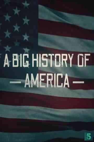 A Big History of America Poster