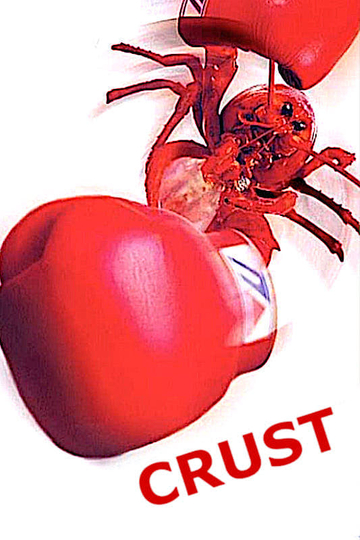 Crust Poster