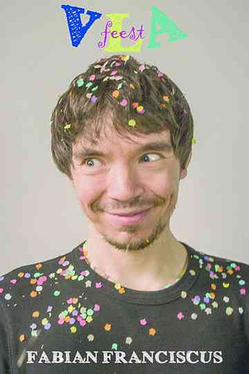 Fabian Franciscus Vlafeest Poster