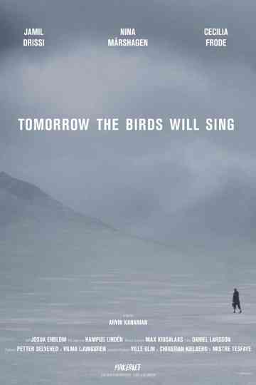 Tomorrow the Birds Will Sing Poster