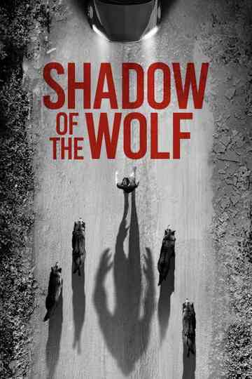 Shadow of the Wolf poster