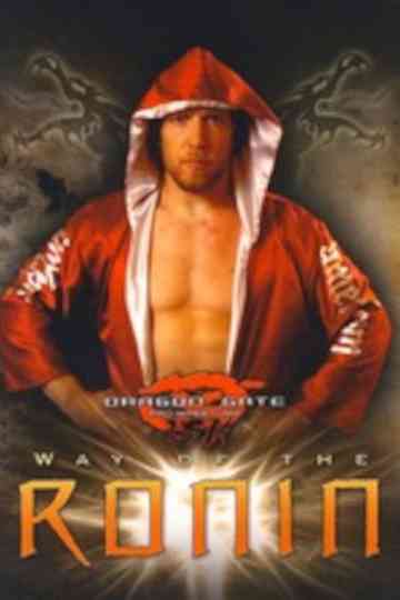 Dragon Gate USA Way of the Ronin Poster